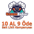 10 AL 9 ÖDE Salt Likit Kampanyası